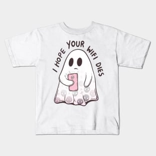 I hope your wifi dies Kids T-Shirt